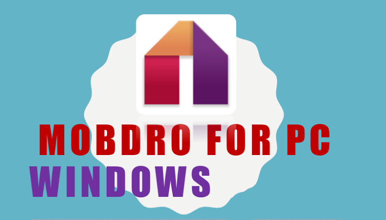 Mobdro for Windows PC